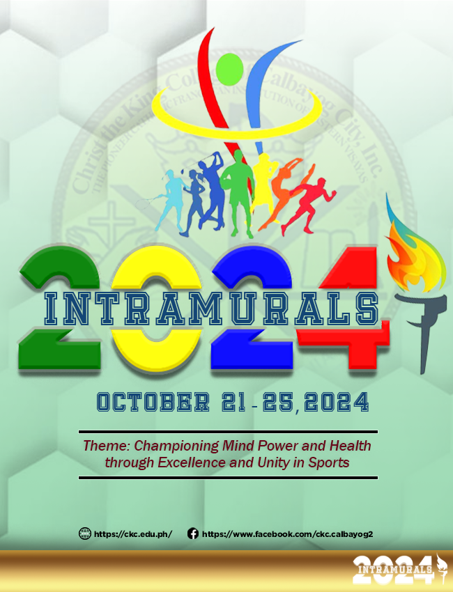 Christ the King College of Calbayog City, Inc. is set to hold its annual School Intramurals from October 21 to 25, 2024, under the theme “Championing Mind Power and Health through Excellence and Unity in Sports.”